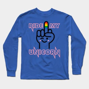 Ride my Unicorn Long Sleeve T-Shirt